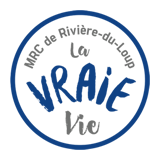 Site territorial de la MRC de Rivière-du-Loup, la Vraie Vie